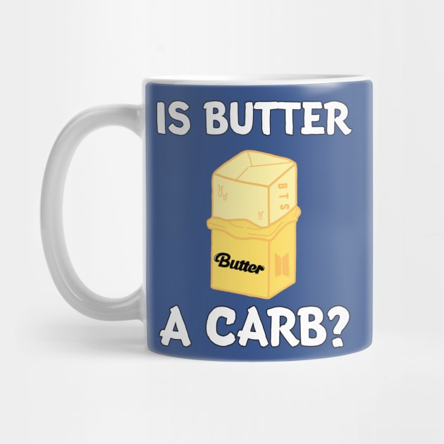 Is Butter A Carb? by Whitelaw Comics